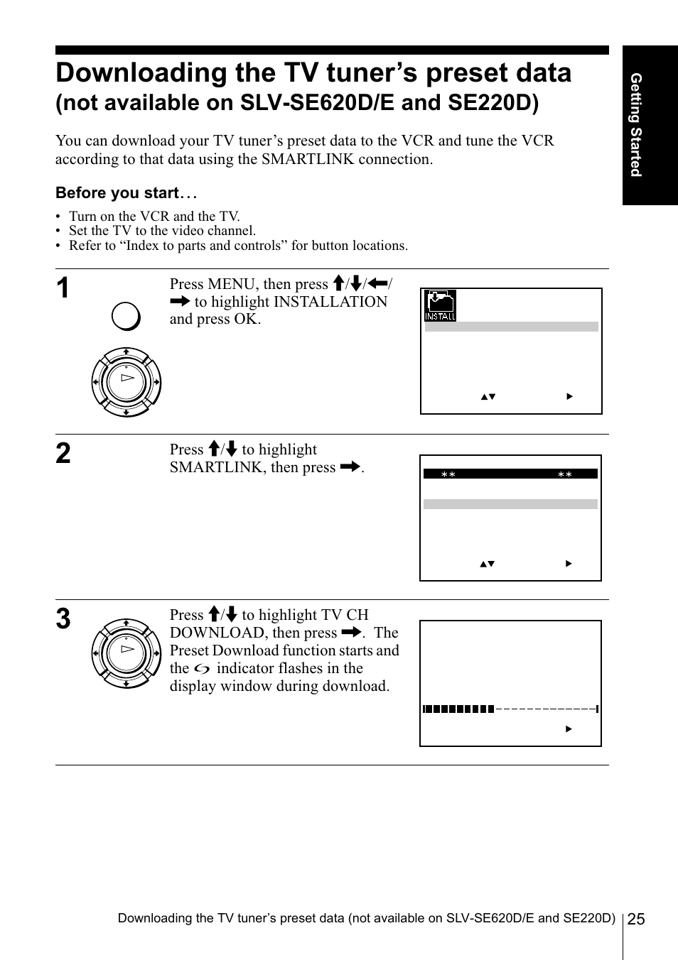 Downloading the tv tuner’s preset data, Not available on slv-se620d/e and se220d) | Sony SLV-SE220D User Manual | Page 25 / 80