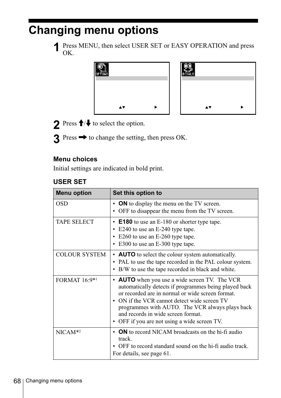 Changing menu options, Menu choices, User set | Sony SLV-SE220D User Manual | Page 68 / 80