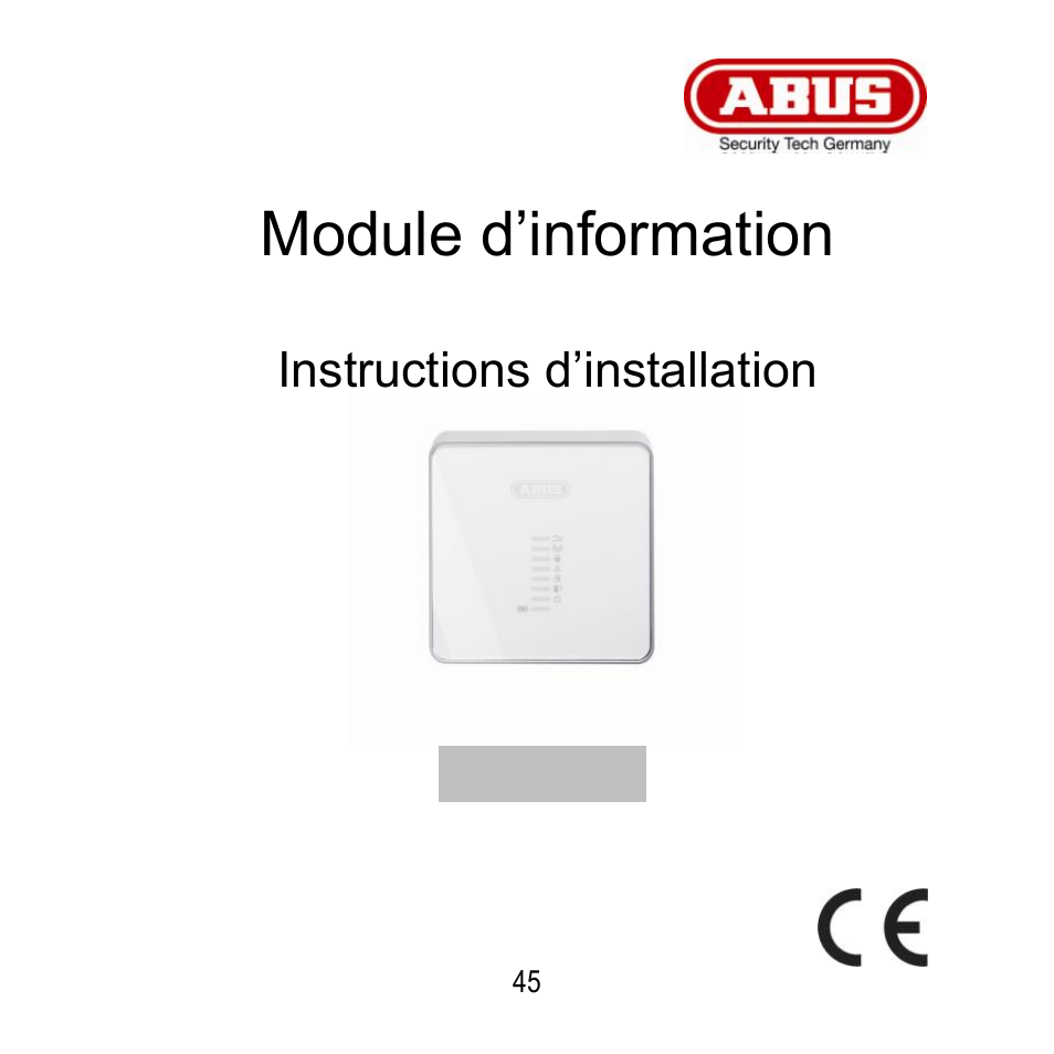 Module d’information sans fil, Instructions d’installation | ABUS FU8200 Secvest 2WAY Wireless Info Module User Manual | Page 45 / 155