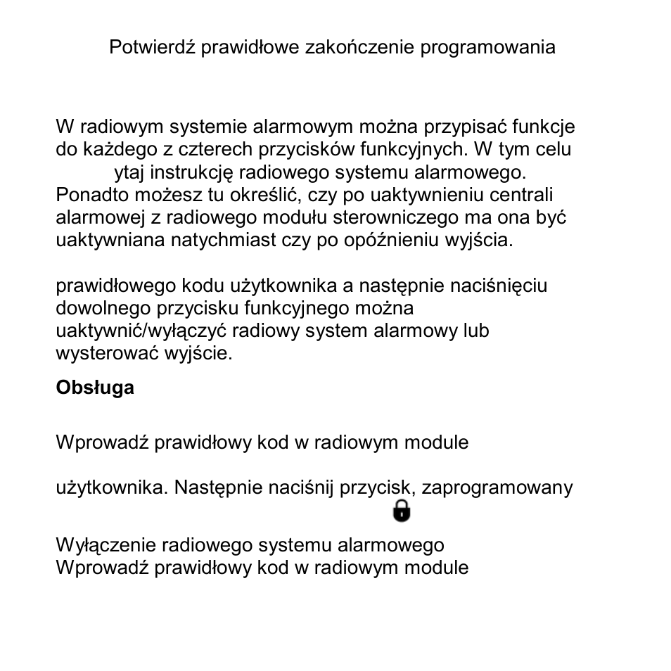 Programowanie, Obsługa, Uaktywnianie radiowego systemu alarmowego | Wyłączenie radiowego systemu alarmowego | ABUS FU8110 Secvest 2WAY Wireless Keypad User Manual | Page 68 / 71