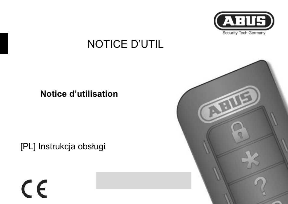 Notice d’utilisation | ABUS FUBE50010 Secvest Wireless Remote Control User Manual | Page 17 / 60