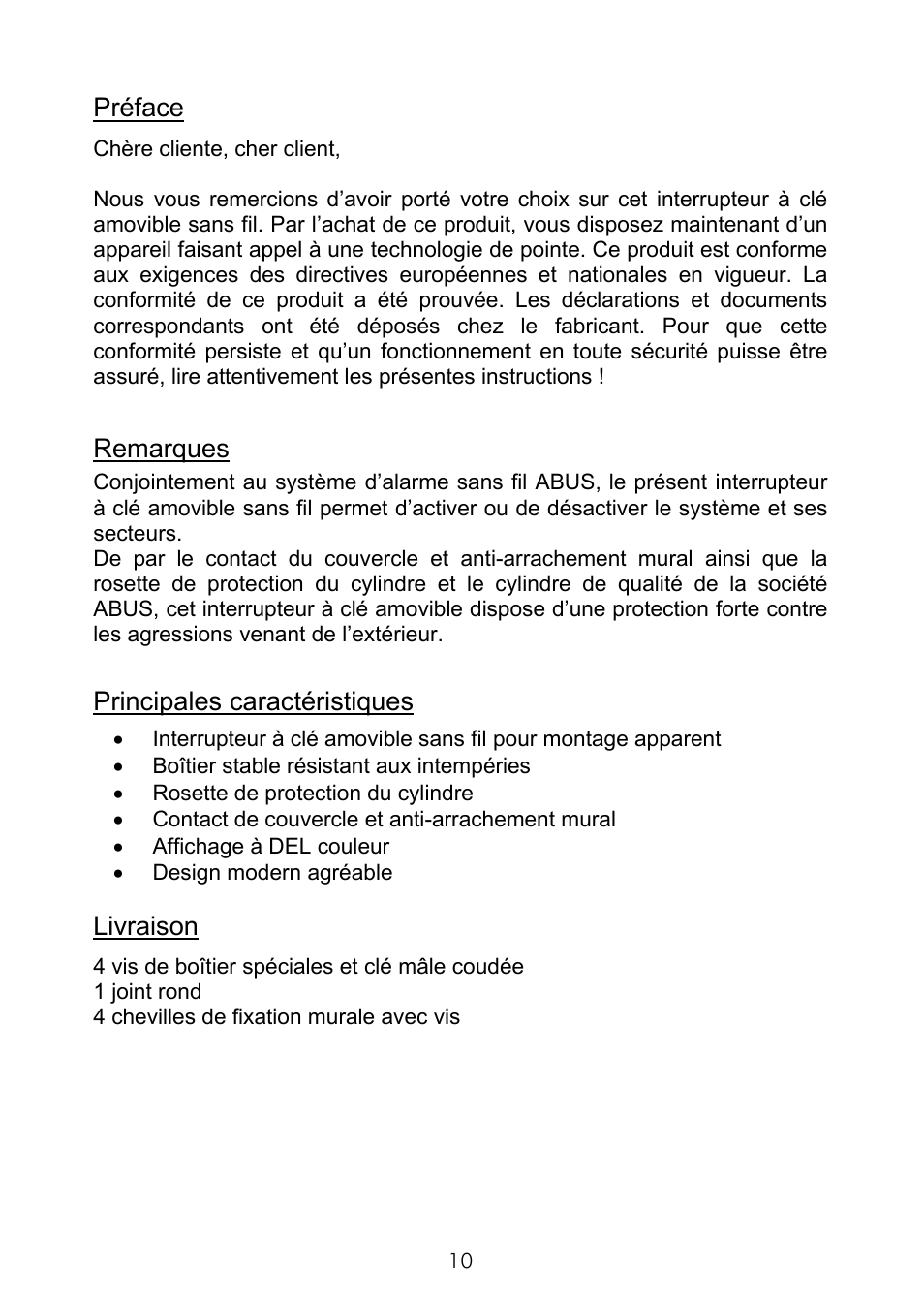 Préface, Remarques, Principales caractéristiques | Livraison | ABUS FU9075 Privest Wireless Key Switch User Manual | Page 10 / 24