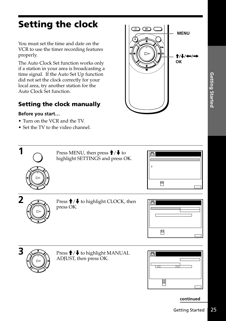 Setting the clock, Setting the clock manually, Press >/. to highlight clock, then press ok | Getting started, Continued, Menu | Sony SLV-SE20UX User Manual | Page 25 / 72