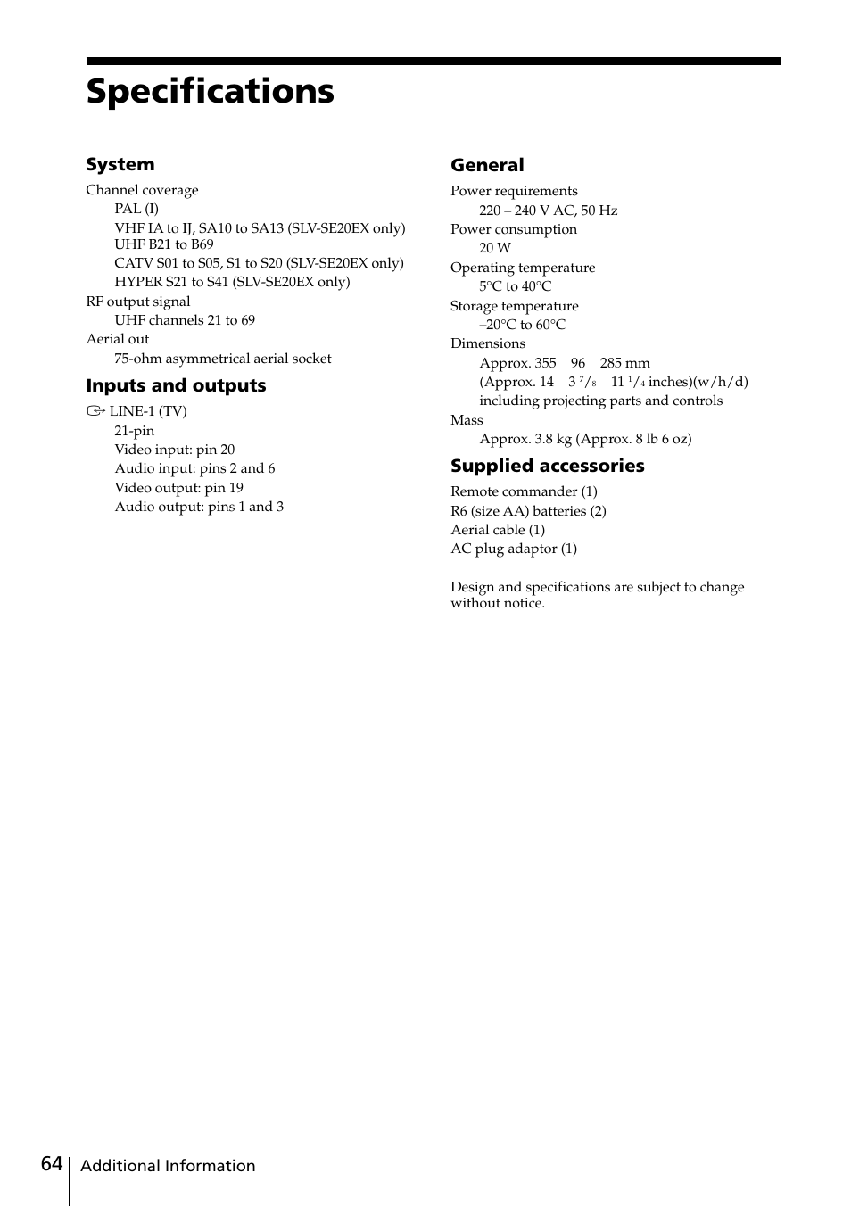 Specifications, System, Inputs and outputs | General, Supplied accessories | Sony SLV-SE20UX User Manual | Page 64 / 72