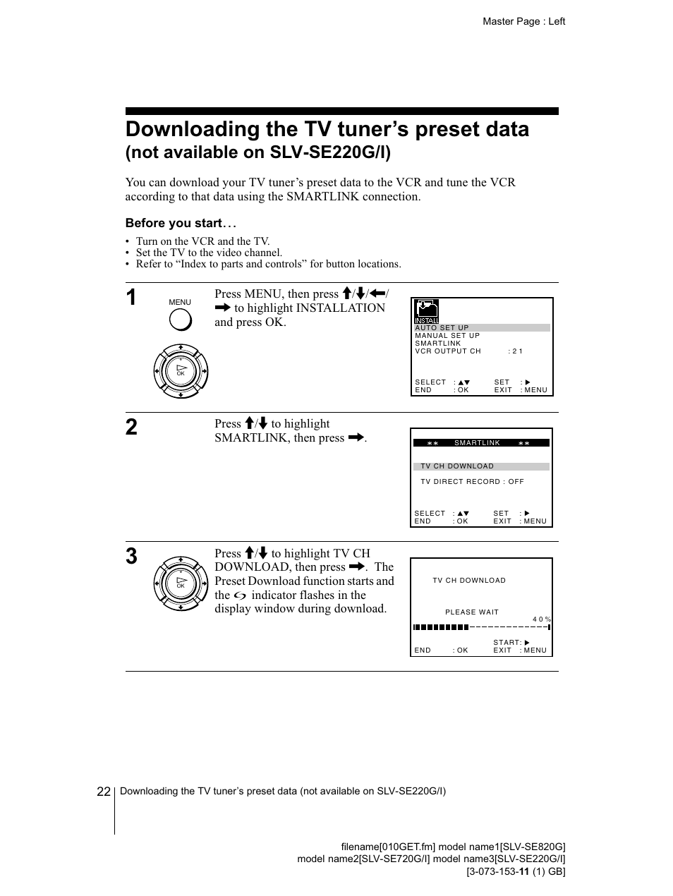 Downloading the tv tuner’s preset data, Before you starts, 22 downloading the tv tuner’s preset | Not available on slv-se220g/i) | Sony SLV-SE220G User Manual | Page 22 / 76