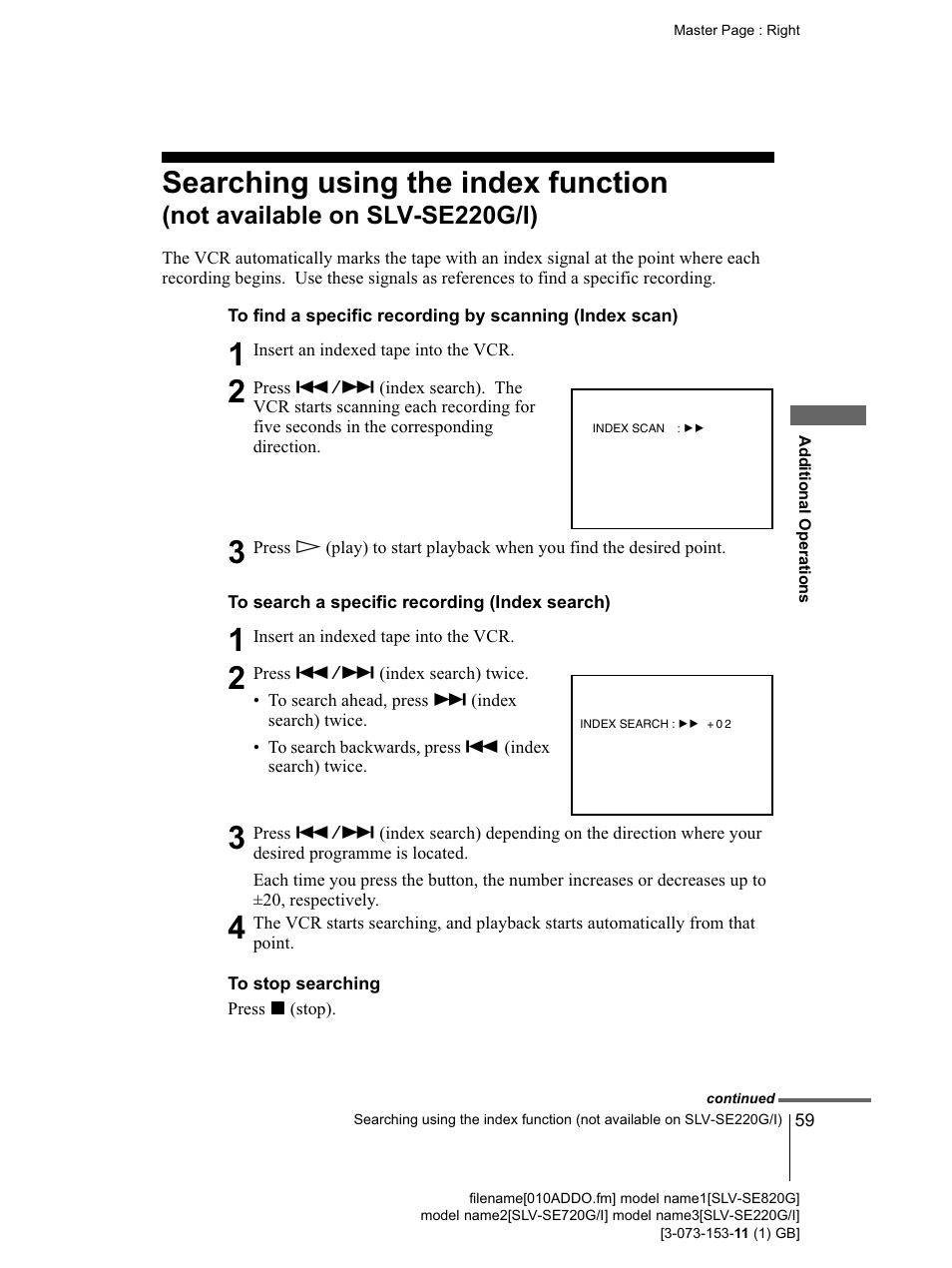 Searching using the index function, To search a specific recording (index search), To stop searching | Not available on slv-se220g/i) | Sony SLV-SE220G User Manual | Page 59 / 76