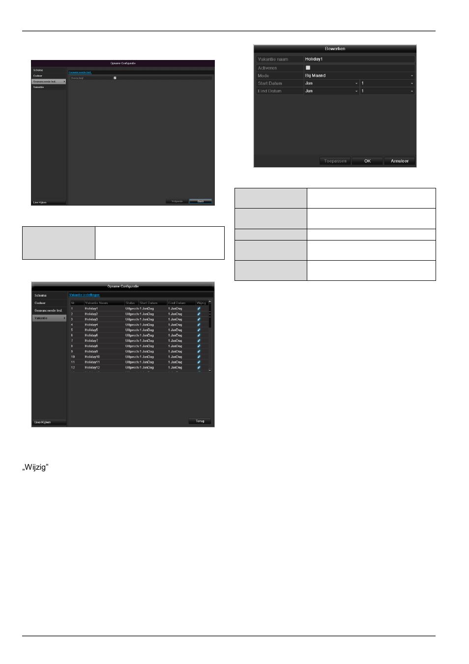 Geavanceerde instelling, Vakantie | ABUS TVVR30004 Operating instructions User Manual | Page 153 / 569