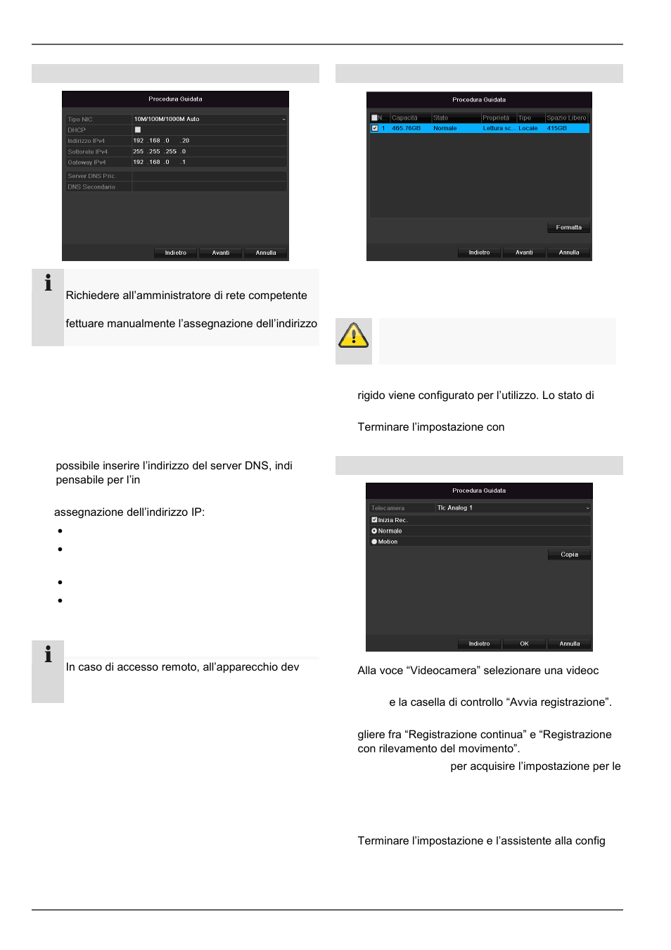 Assistente alla configurazione, Impostazioni di rete, Gestione dei dischi rigidi | Registrazione con la videocamera | ABUS TVVR30004 Operating instructions User Manual | Page 472 / 569