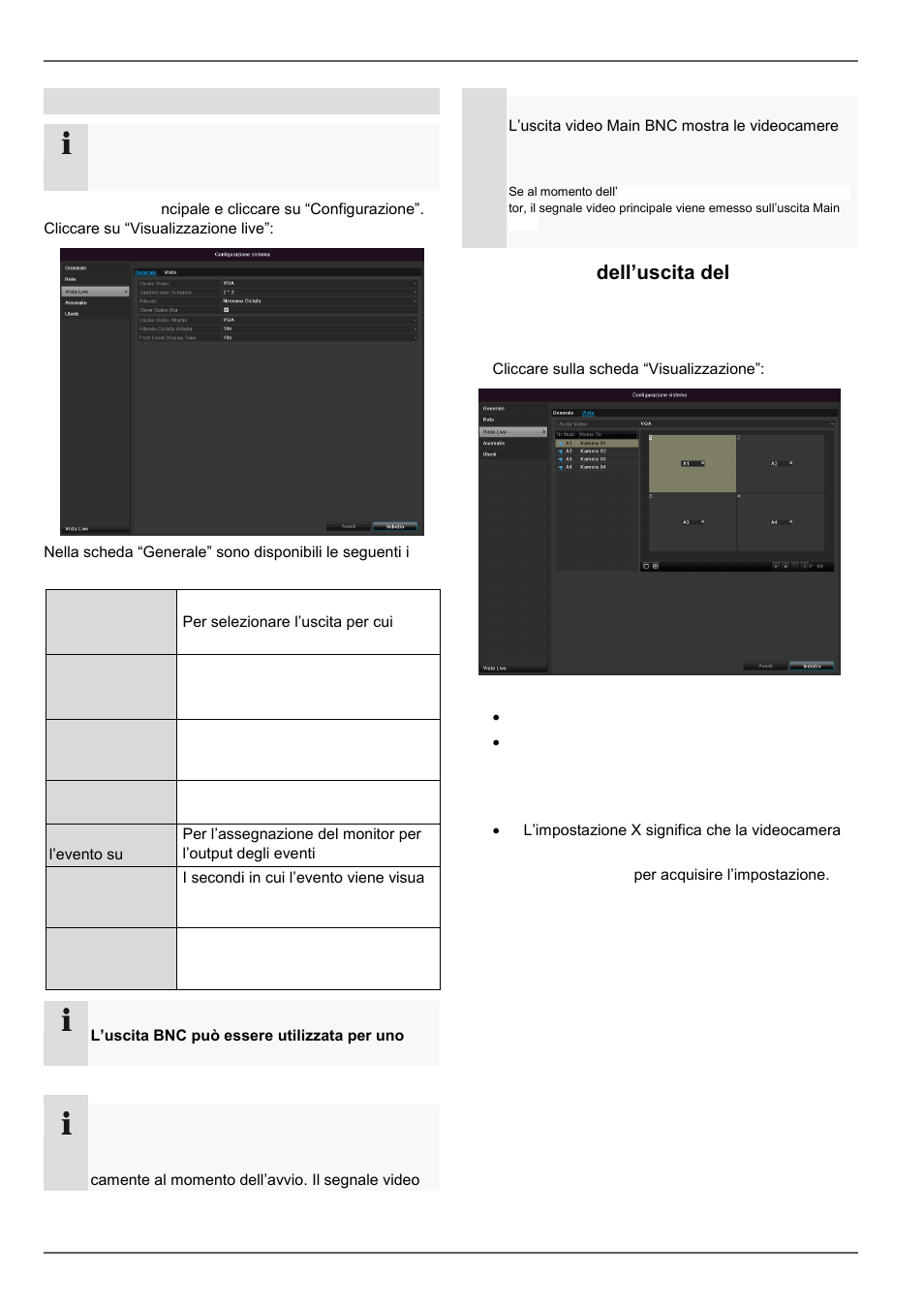 Impostazione dell’uscita della video- camera, Visualizzazione live, Impostazioni | ABUS TVVR30004 Operating instructions User Manual | Page 475 / 569