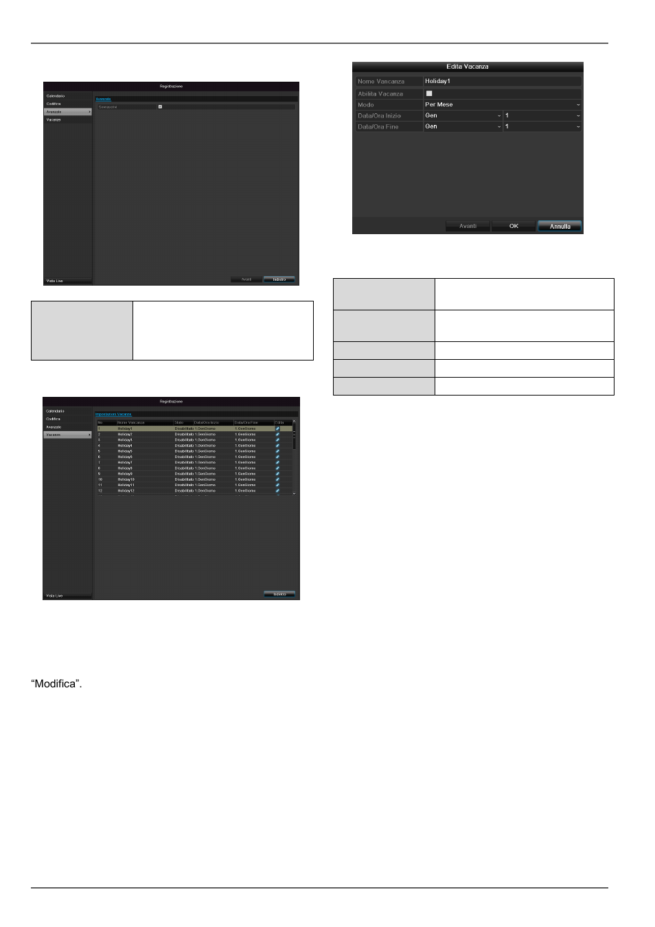 Codifica, Impostazione avanzata, Vacanza | ABUS TVVR30004 Operating instructions User Manual | Page 494 / 569