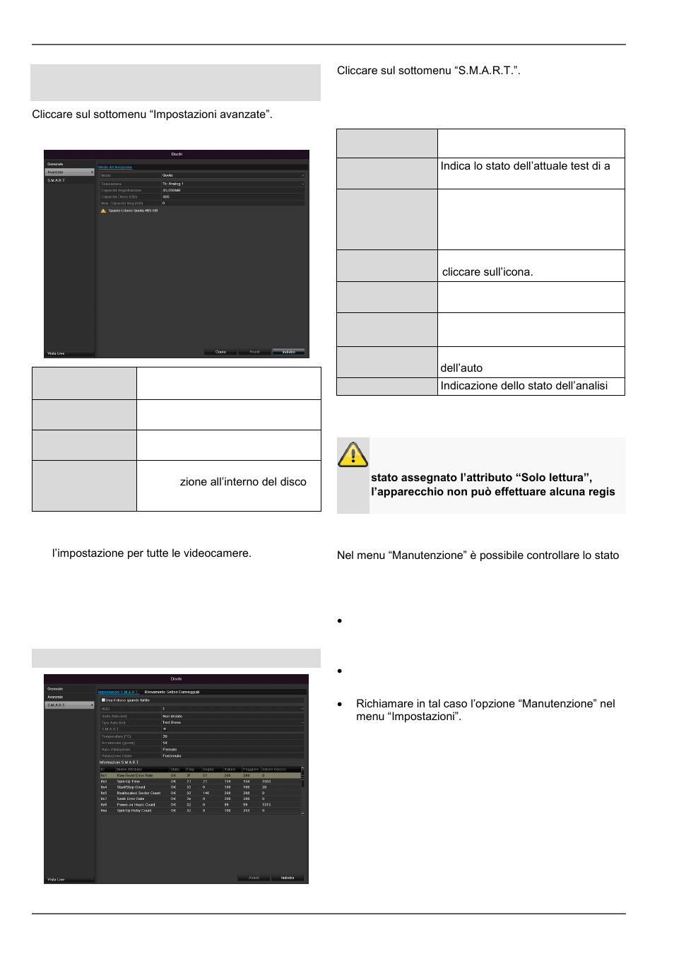 Controllo dello stato del disco rigido, Impostazioni dei dischi rigidi della vi- deocamera, S.m.a.r.t | ABUS TVVR30004 Operating instructions User Manual | Page 496 / 569