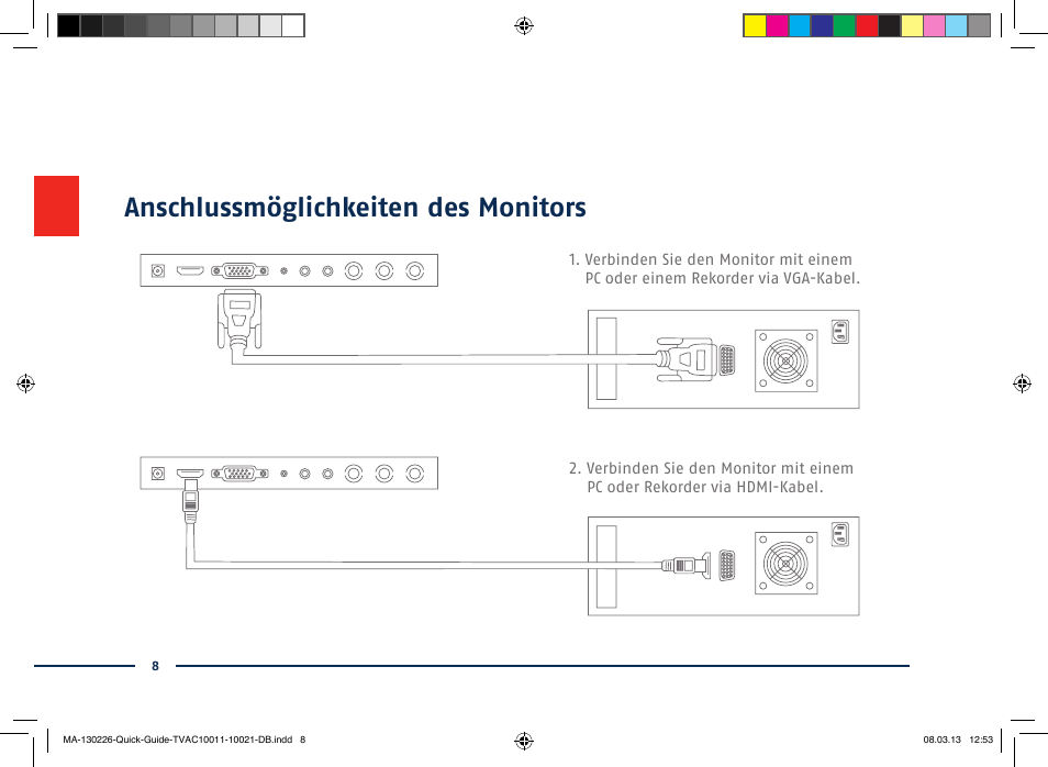 Anschlussmöglichkeiten des monitors | ABUS TVAC10011 Quick operating instructions User Manual | Page 8 / 50