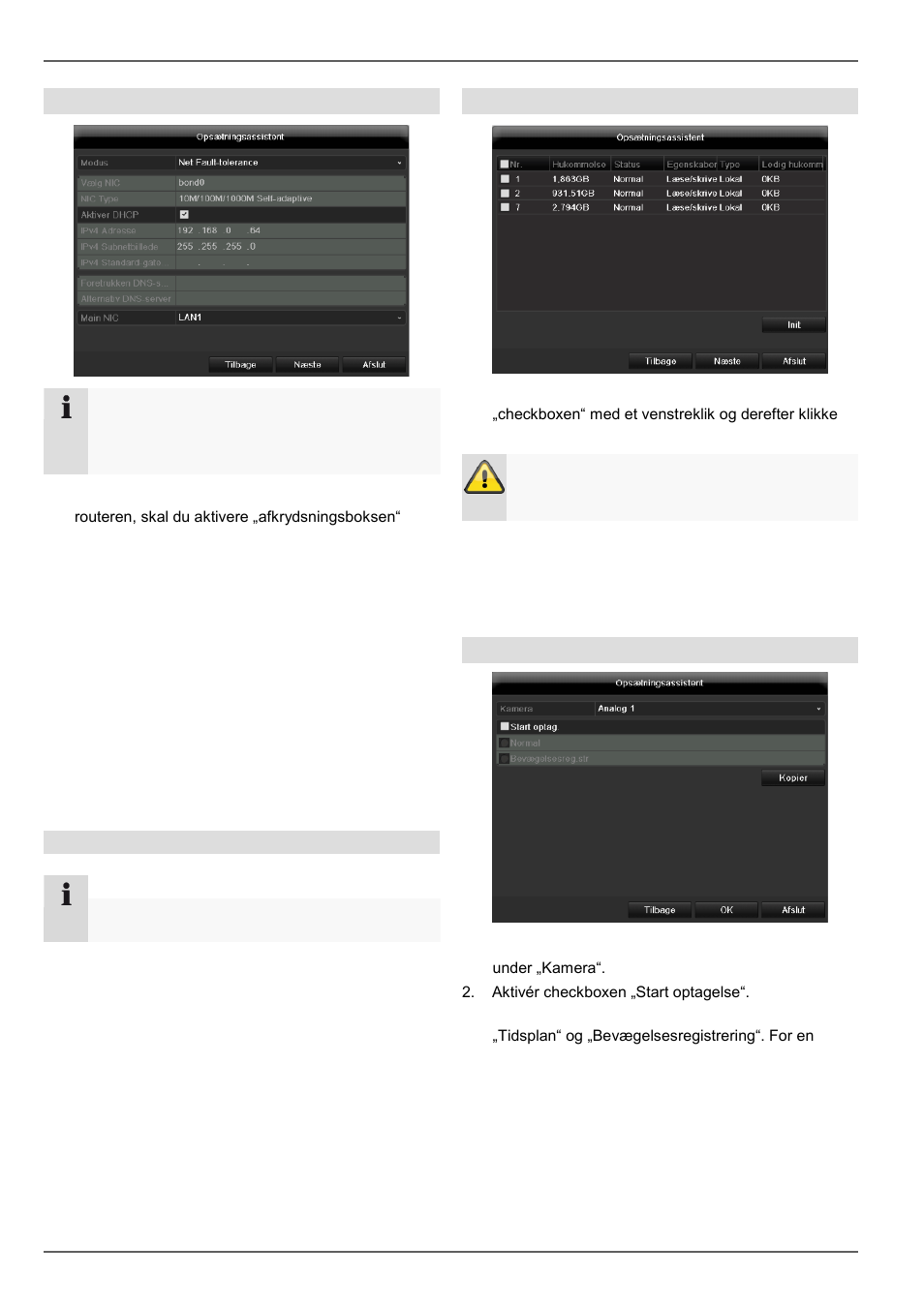 Indstillingsassistent, Netværksindstillinger, Forvaltning af harddisk | Kameraoptagelse | ABUS TVVR41210 Operating instructions User Manual | Page 251 / 409