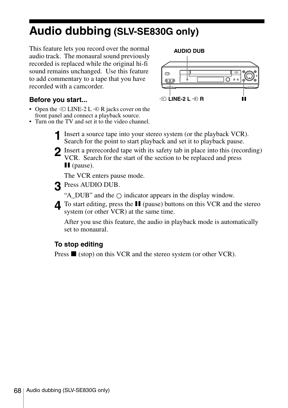 Audio dubbing (slv-se830g only), Audi, Audio dubbing | Slv-se830g only) | Sony SLV-SE230G User Manual | Page 73 / 76