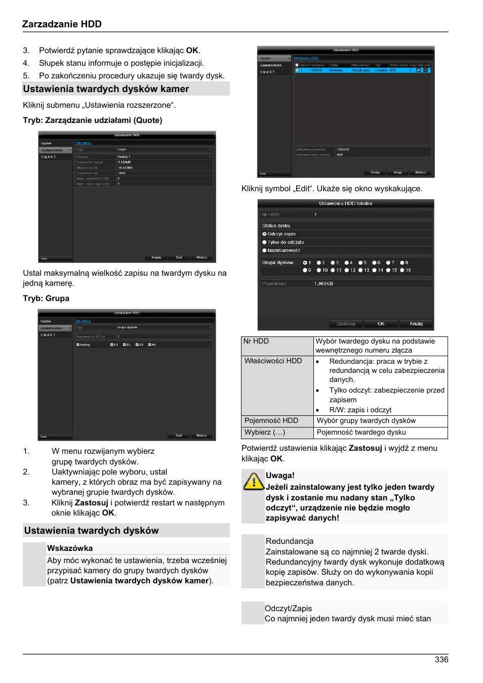 Zarzadzanie hdd, Ustawienia twardych dysków kamer, Ustawienia twardych dysków | ABUS TVHD80010 Operating instructions User Manual | Page 336 / 366