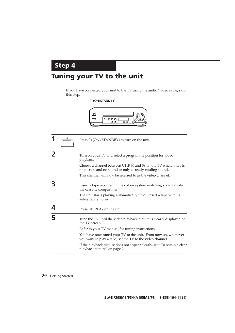 Tuning your tv to the unit, Step 4 | Sony SLV-KF295ME User Manual | Page 8 / 28