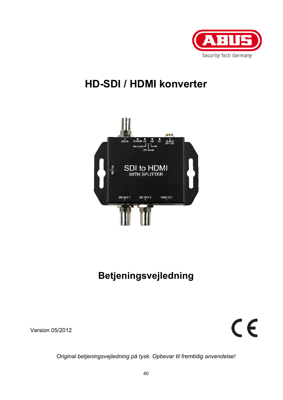 Hd-sdi / hdmi konverter, Betjeningsvejledning | ABUS TVAC22000 User Manual | Page 40 / 58