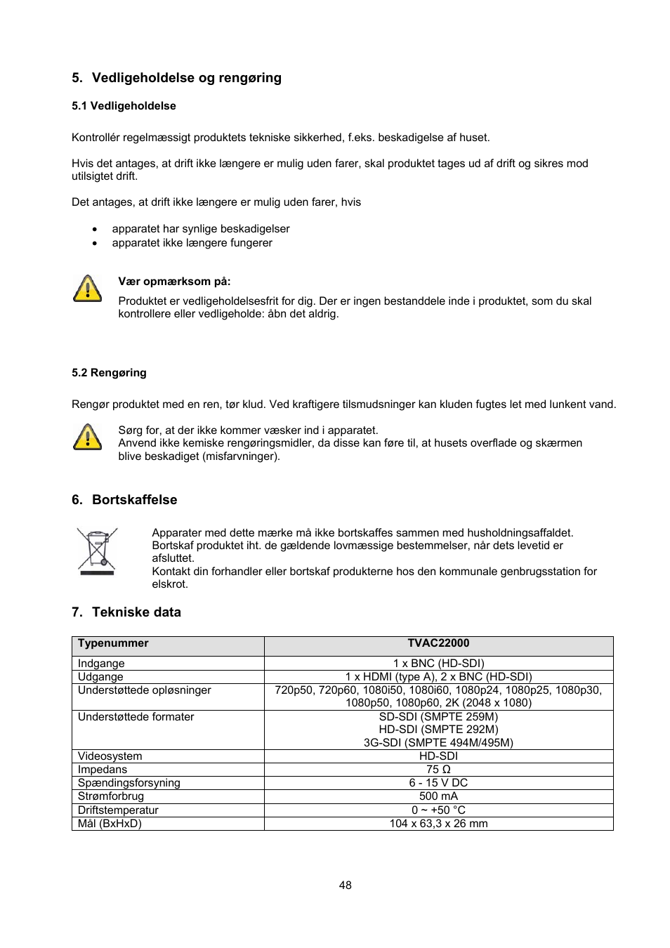 Vedligeholdelse og rengøring, 1 vedligeholdelse, 2 rengøring | Bortskaffelse, Tekniske data | ABUS TVAC22000 User Manual | Page 48 / 58