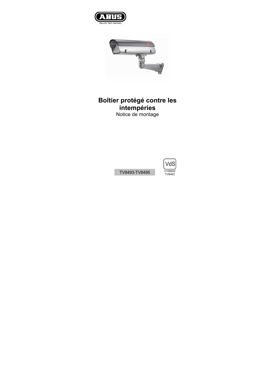 De-tv8493-tv8495-07082008_fra, Boîtier protégé contre les intempéries | ABUS TV8493-TV8495 User Manual | Page 13 / 30