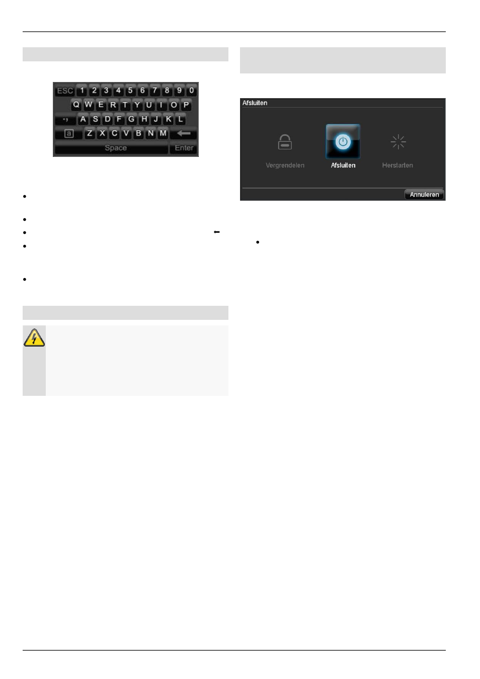 Bediening van het systeem, Beeldschermtoetsenbord, Apparaat starten | ABUS TVVR20001 User Manual | Page 200 / 313