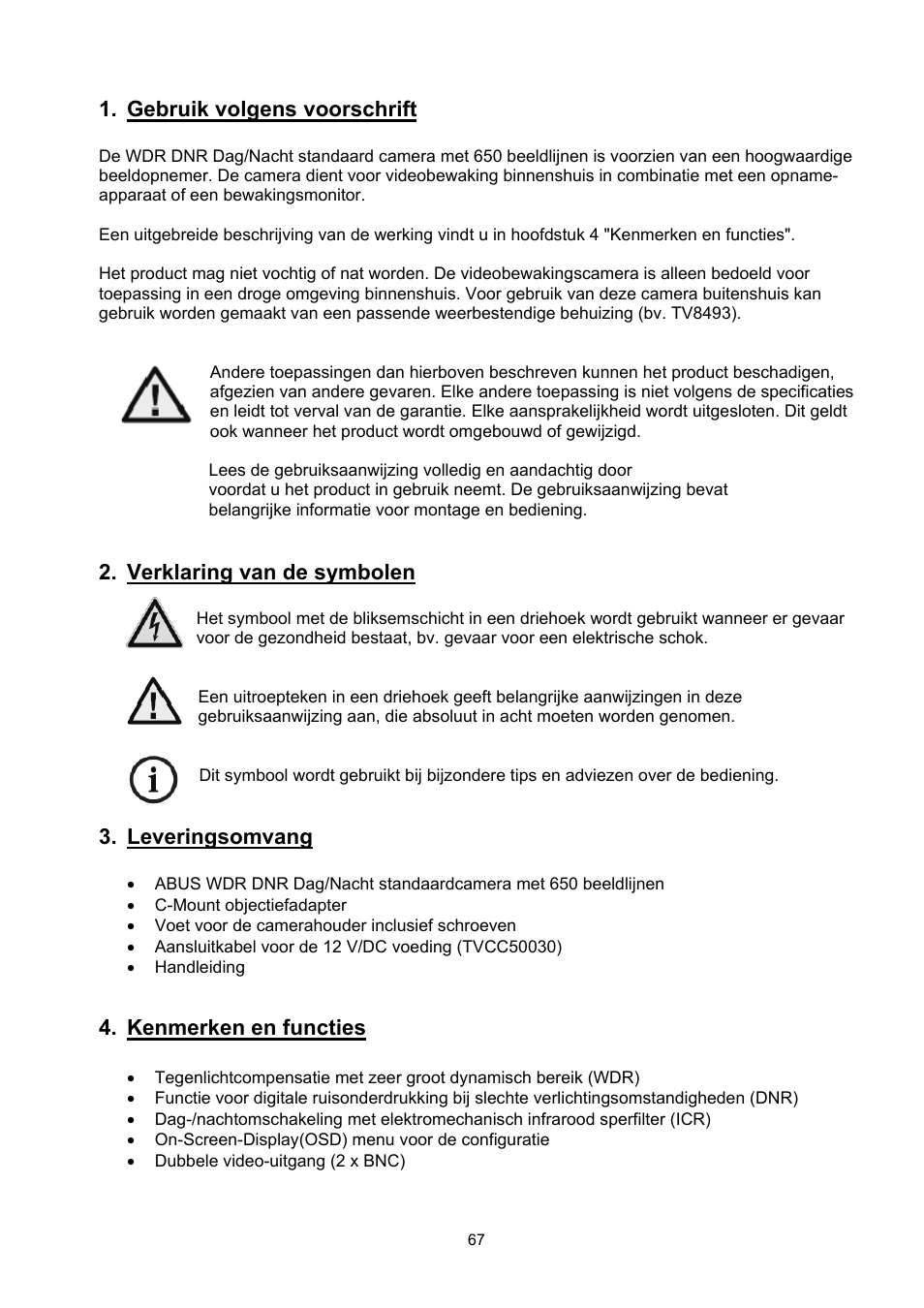 Gebruik volgens voorschrift, Verklaring van de symbolen, Leveringsomvang | Kenmerken en functies | ABUS TVCC50030 User Manual | Page 67 / 102