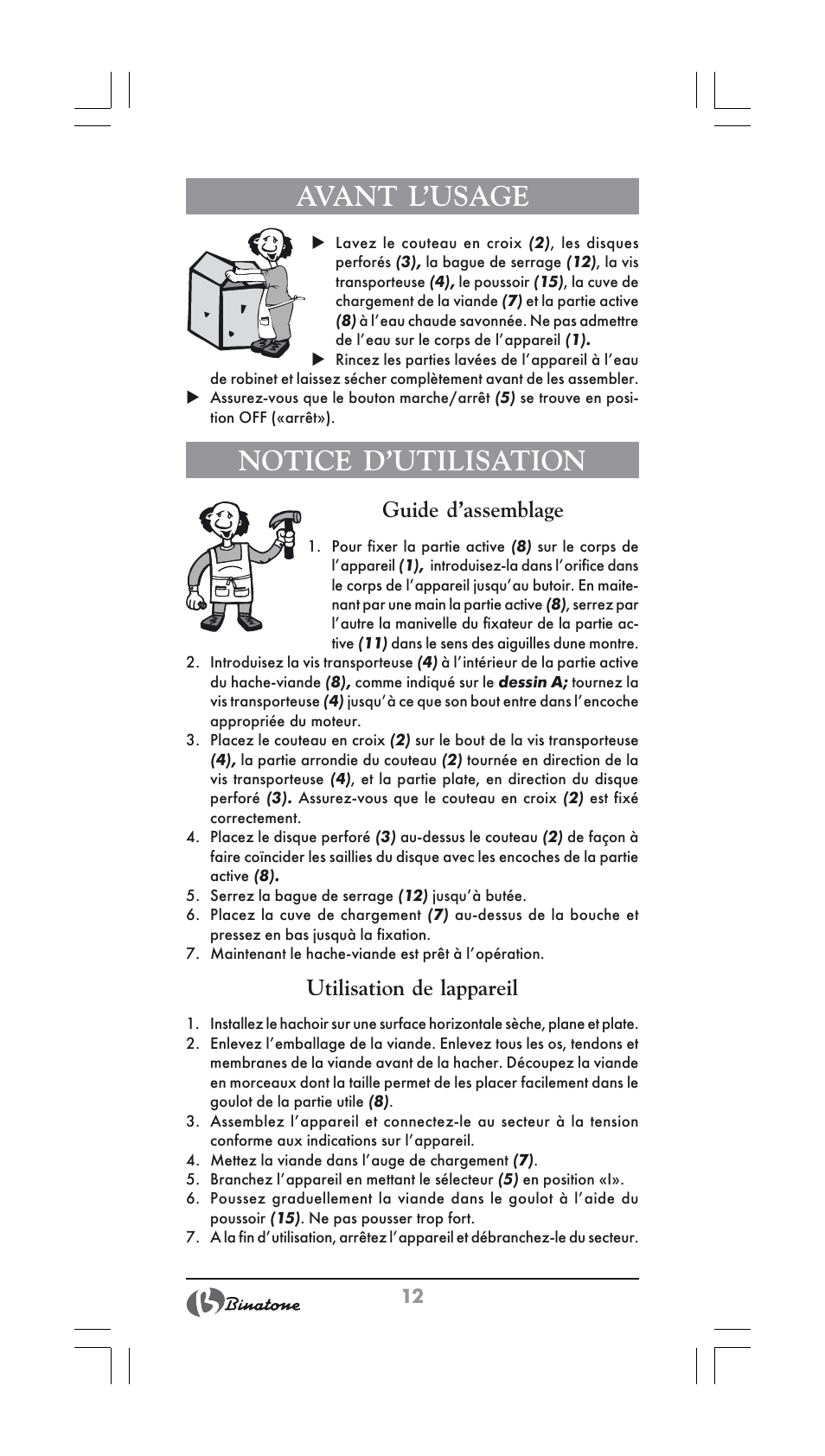 Avant l’usage, Notice d’utilisation, Guide d’assemblage | Utilisation de lappareil | Binatone MGR-1000 User Manual | Page 12 / 30