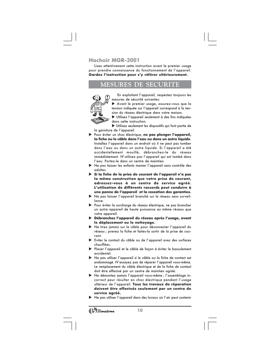 Mesures de securite, Hachoir mgr 3001 | Binatone MGR-3001 User Manual | Page 10 / 34