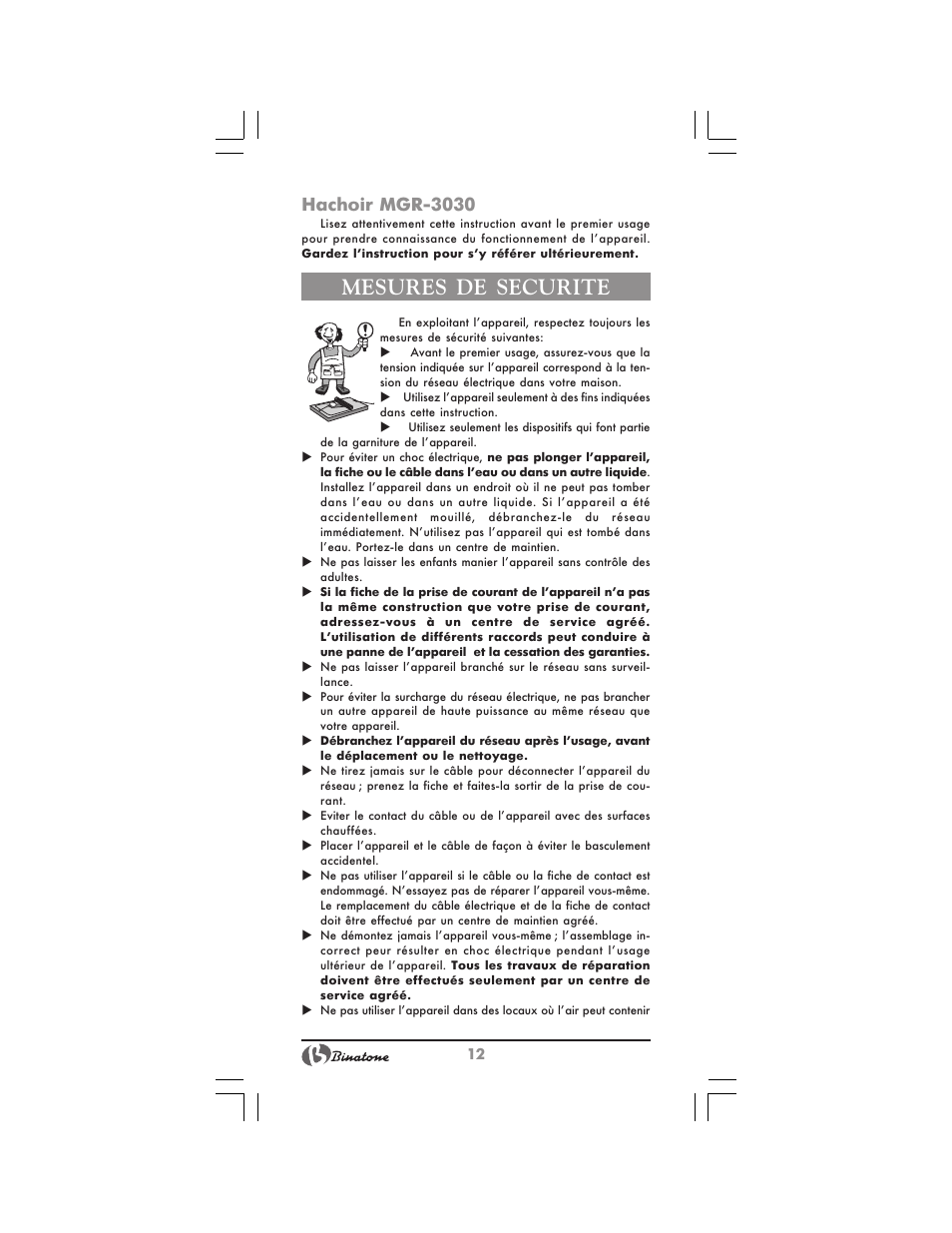 Mesures de securite, Hachoir mgr 3030 | Binatone MGR-3030 User Manual | Page 12 / 36