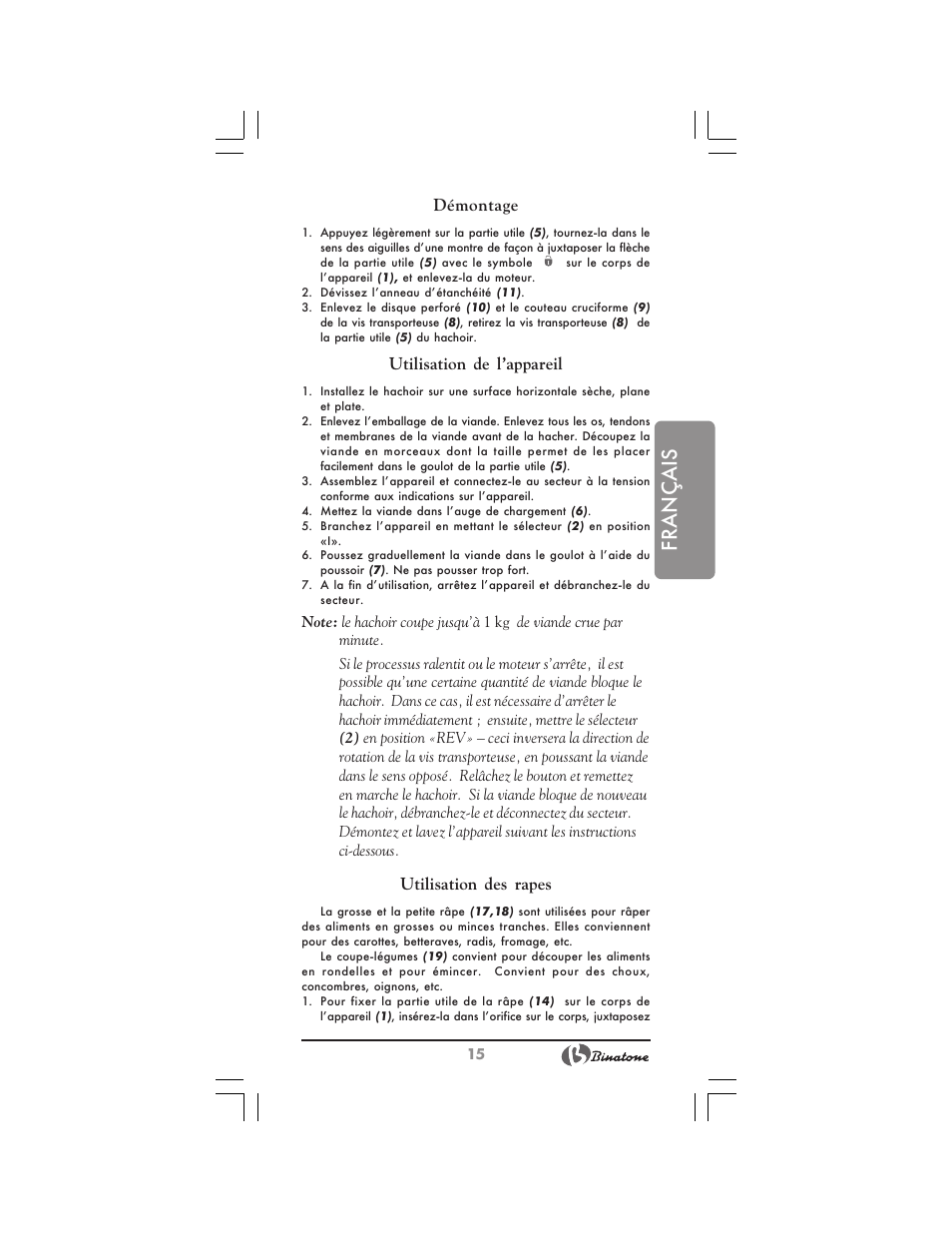 Français, Démontage, Utilisation de l’appareil | Utilisation des rapes | Binatone MGR-3030 User Manual | Page 15 / 36