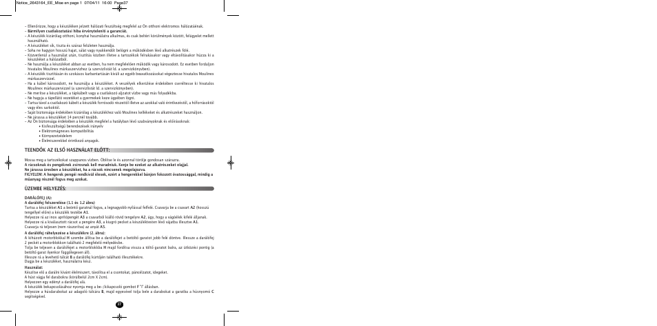 Teendők az első használat előtt: üzembe helyezés | Moulinex HV8 ME645 User Manual | Page 40 / 120