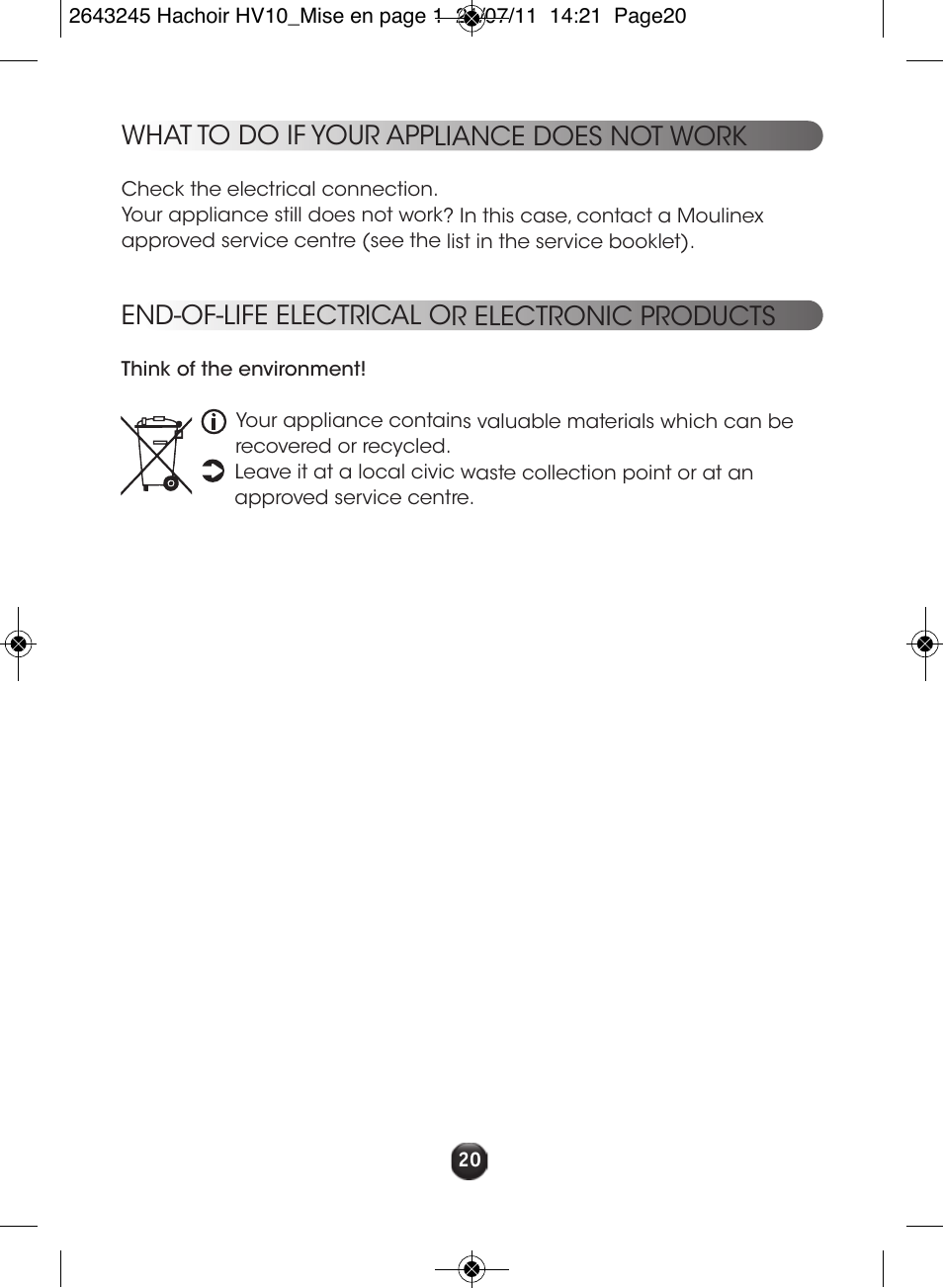 What to do if your appliance does not work, End-of-life electrical or electronic products | Moulinex HV10 ME850 User Manual | Page 26 / 118