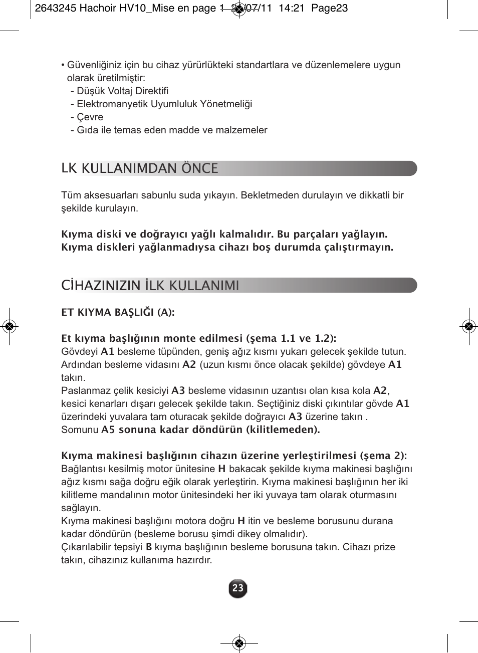 Lk kullanimdan önce, Cihazinizin ilk kullanimi | Moulinex HV10 ME850 User Manual | Page 29 / 118