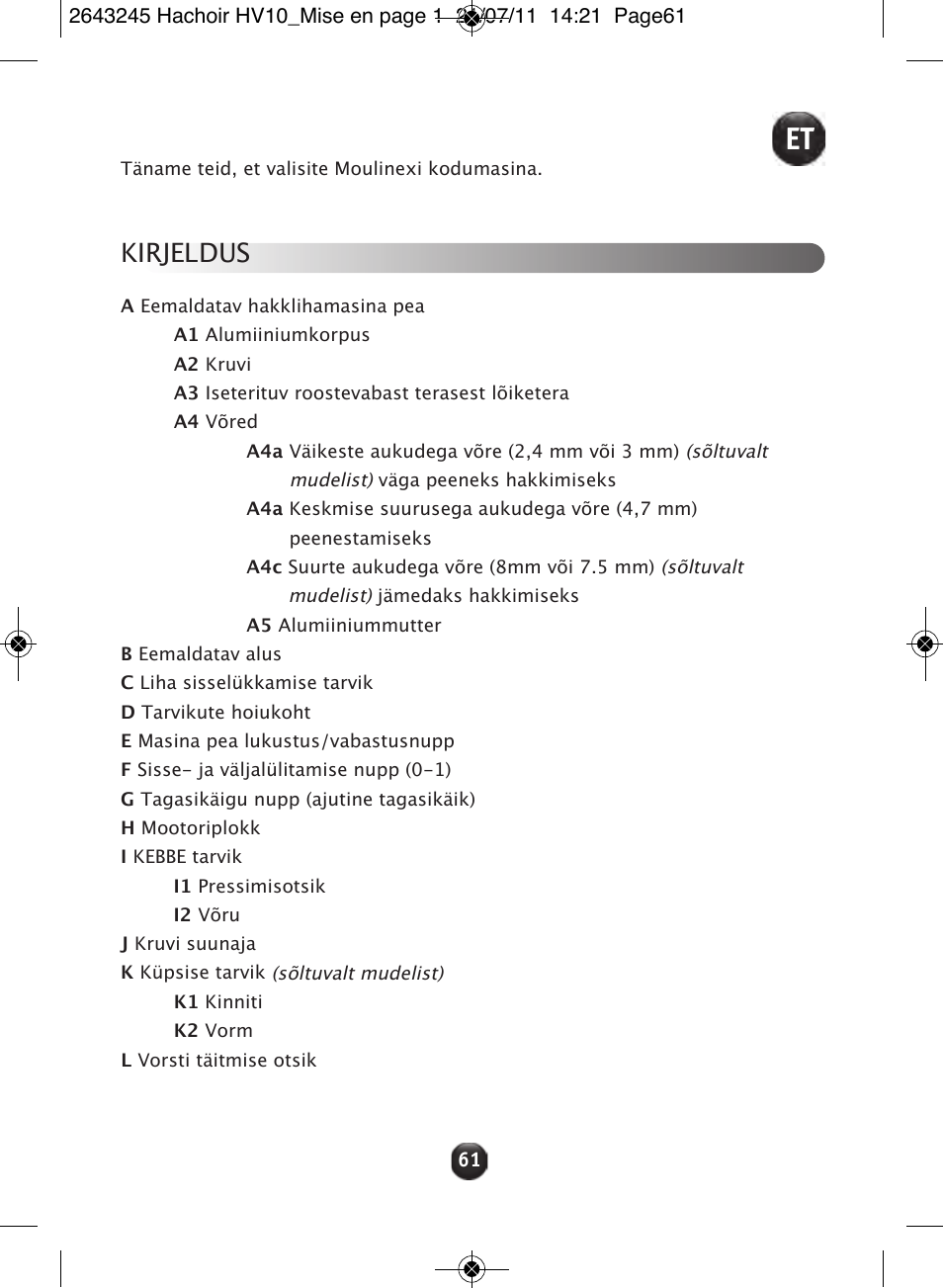 Kirjeldus | Moulinex HV10 ME850 User Manual | Page 67 / 118