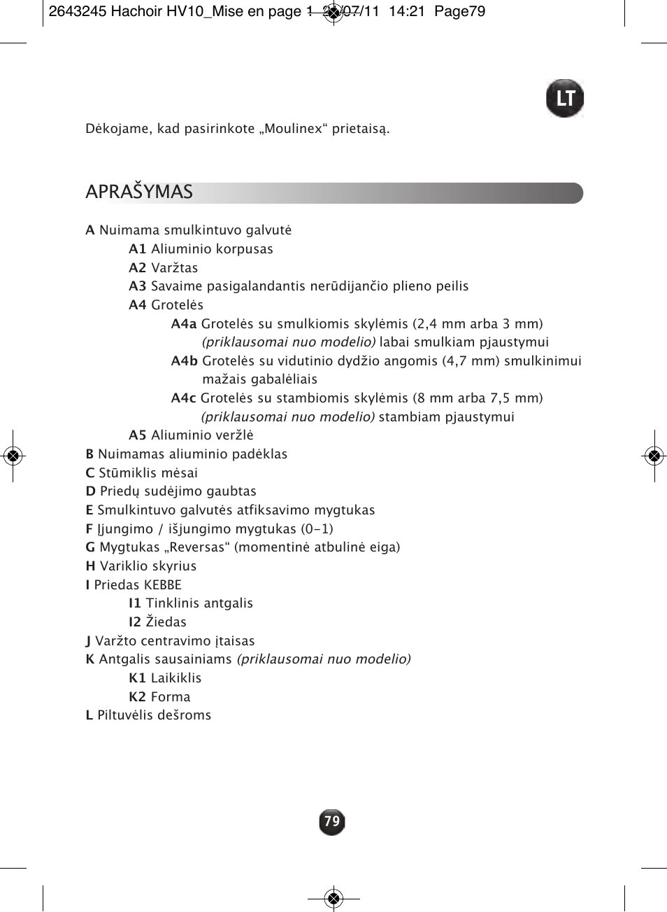 Aprašymas | Moulinex HV10 ME850 User Manual | Page 85 / 118