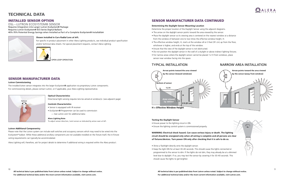 Technical data, Typical installation narrow area installation, Installed sensor option | Sensor manufacturer data, Sensor manufacturer data continued, Dsl—lutron ecosystem ® sensor | Alera Lighting AL1072 - Installed Daylight Sensors Guide User Manual | Page 6 / 7