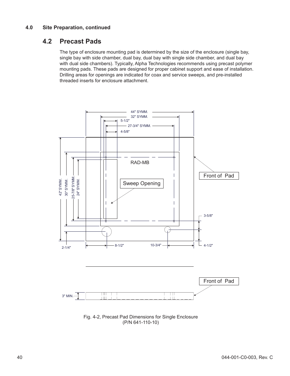 Precast pads, 2 precast pads, 0 site preparation, continued | Front of pad sweep opening, Front of pad | Alpha Technologies Radium MiniBay User Manual | Page 40 / 57