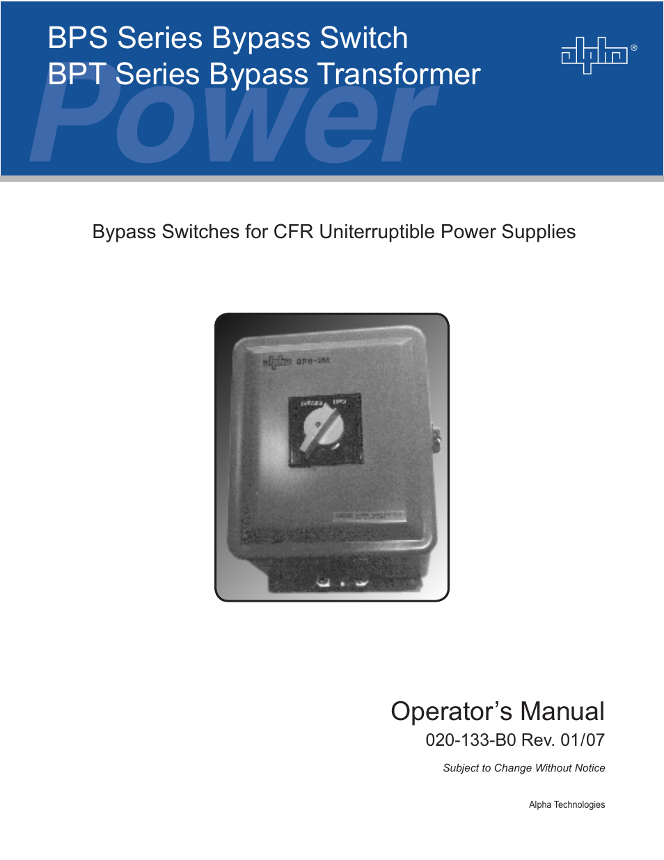 Alpha Technologies BPT Series Bypass Transformer User Manual | 36 pages