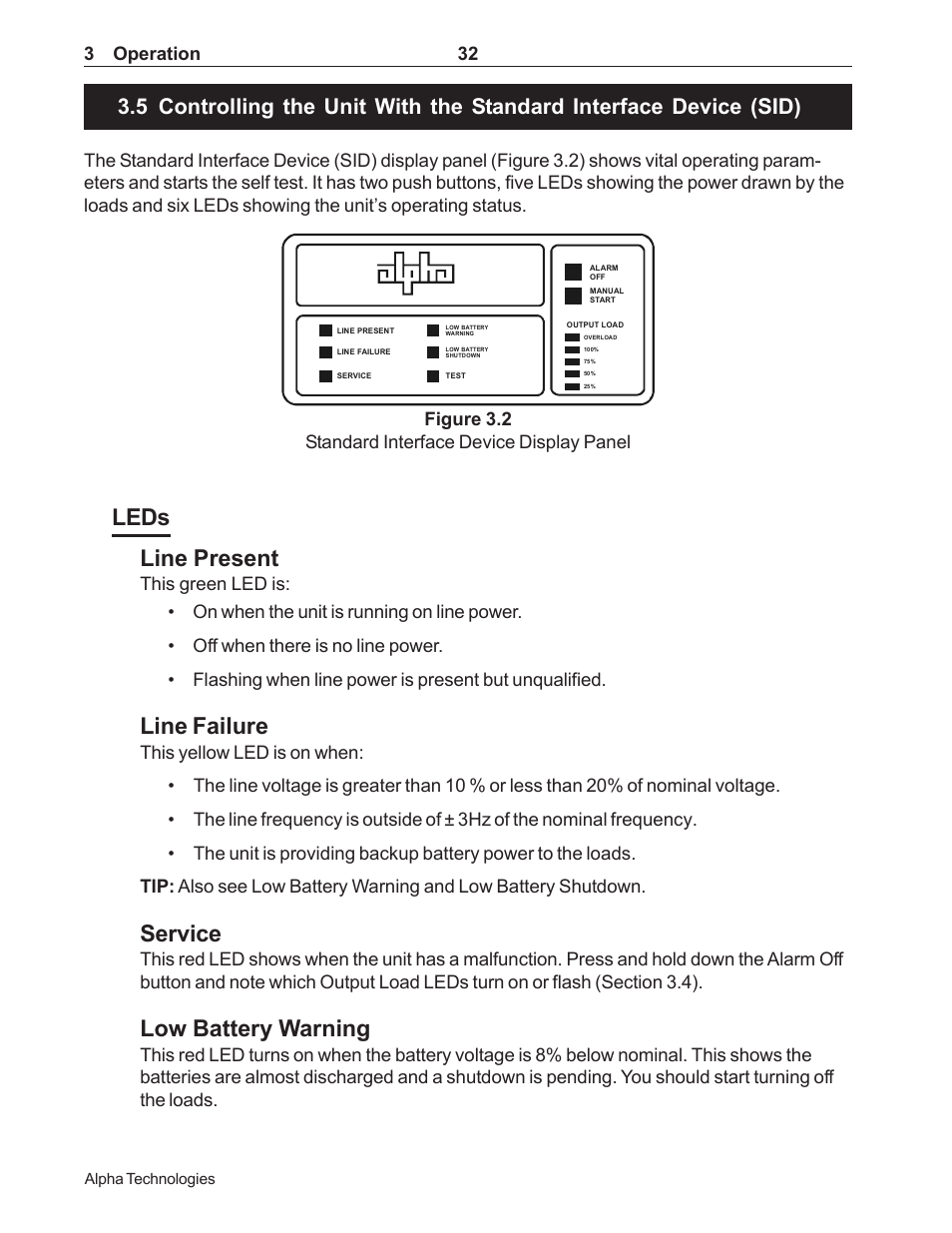 5 controlling the unit with the standard, Interface device (sid), How to use the standard interface device (sid) | Section 3.5), Leds line present, Line failure, Service, Low battery warning, 3 operation 32, Figure 3.2 standard interface device display panel | Alpha Technologies CFR 5000, CFR 5000RM User Manual | Page 38 / 88