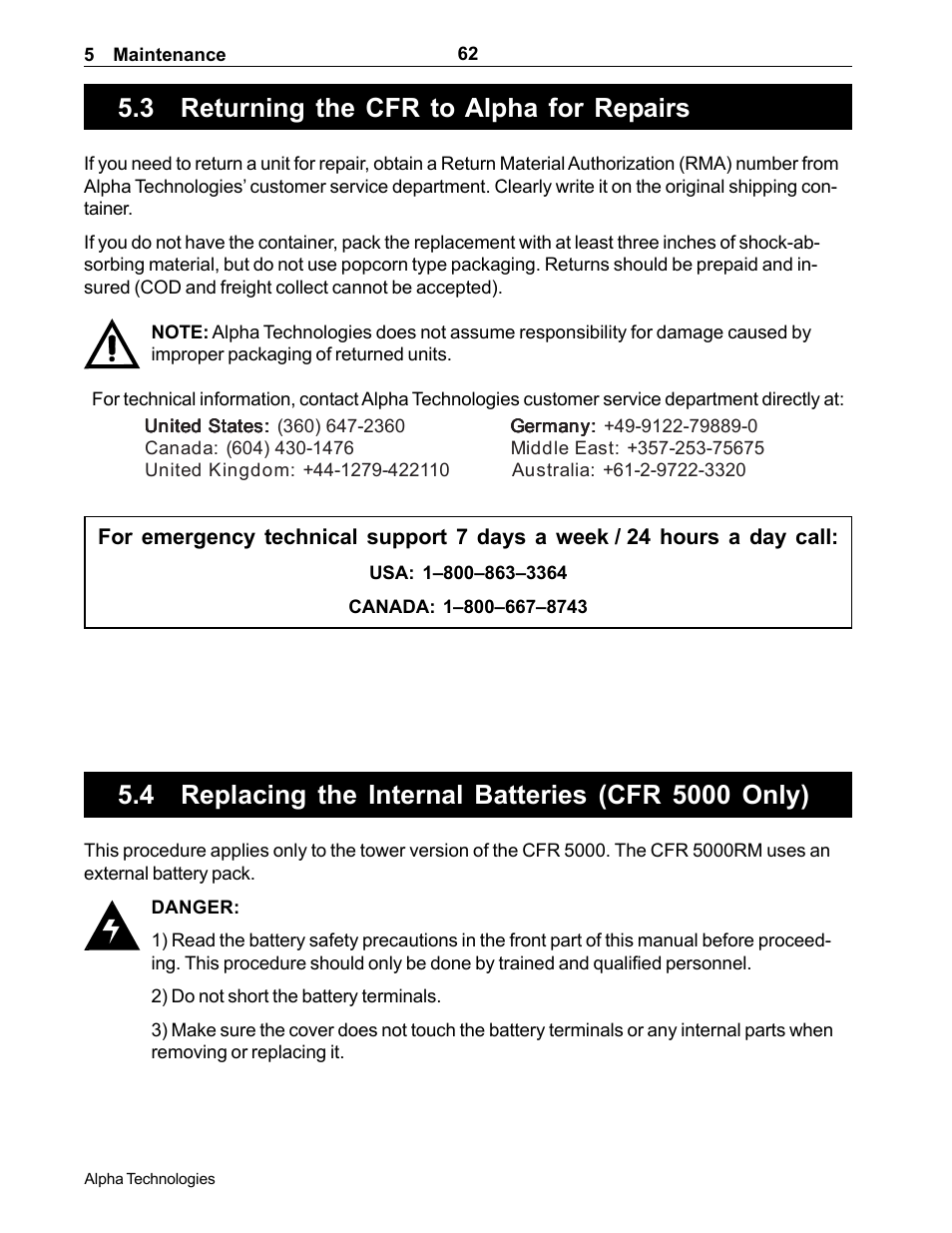 Returning the cfr to alpha for repairs, Replacing the internal batteries, 3 returning the cfr to alpha for repairs | 4 replacing the internal batteries, How to return the unit to alpha for repair, Section 5.3), How to replace the cfr 5000’s internal batteries, Section 5.4) | Alpha Technologies CFR 5000, CFR 5000RM User Manual | Page 68 / 88