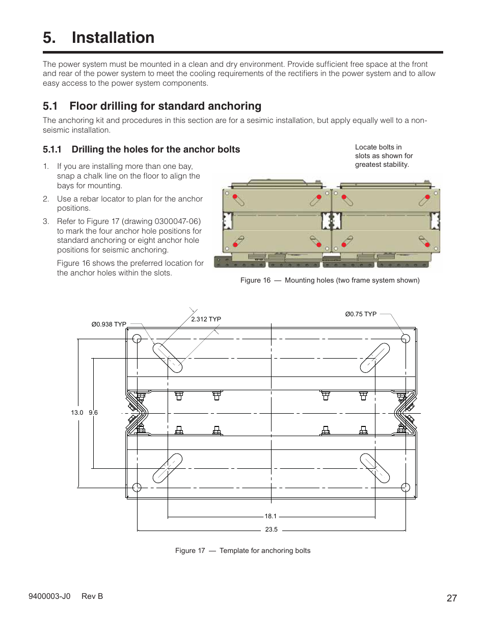 Installation, 1 floor drilling for standard anchoring | Alpha Technologies Cordex CXPS-D 48-2500_5000A User Manual | Page 29 / 64