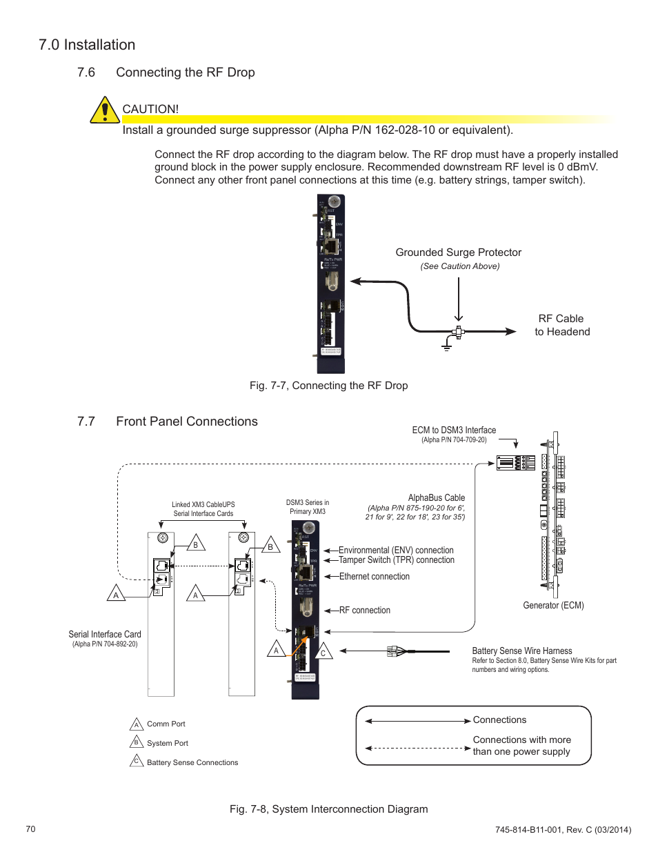 6 connecting the rf drop, 7 front panel connections, Fig. 7-7, connecting the rf drop | Fig. 7-8, system interconnection diagram, 0 installation, Rf cable to headend grounded surge protector | Alpha Technologies DSM3 for XM3 - Technical Manual User Manual | Page 70 / 106