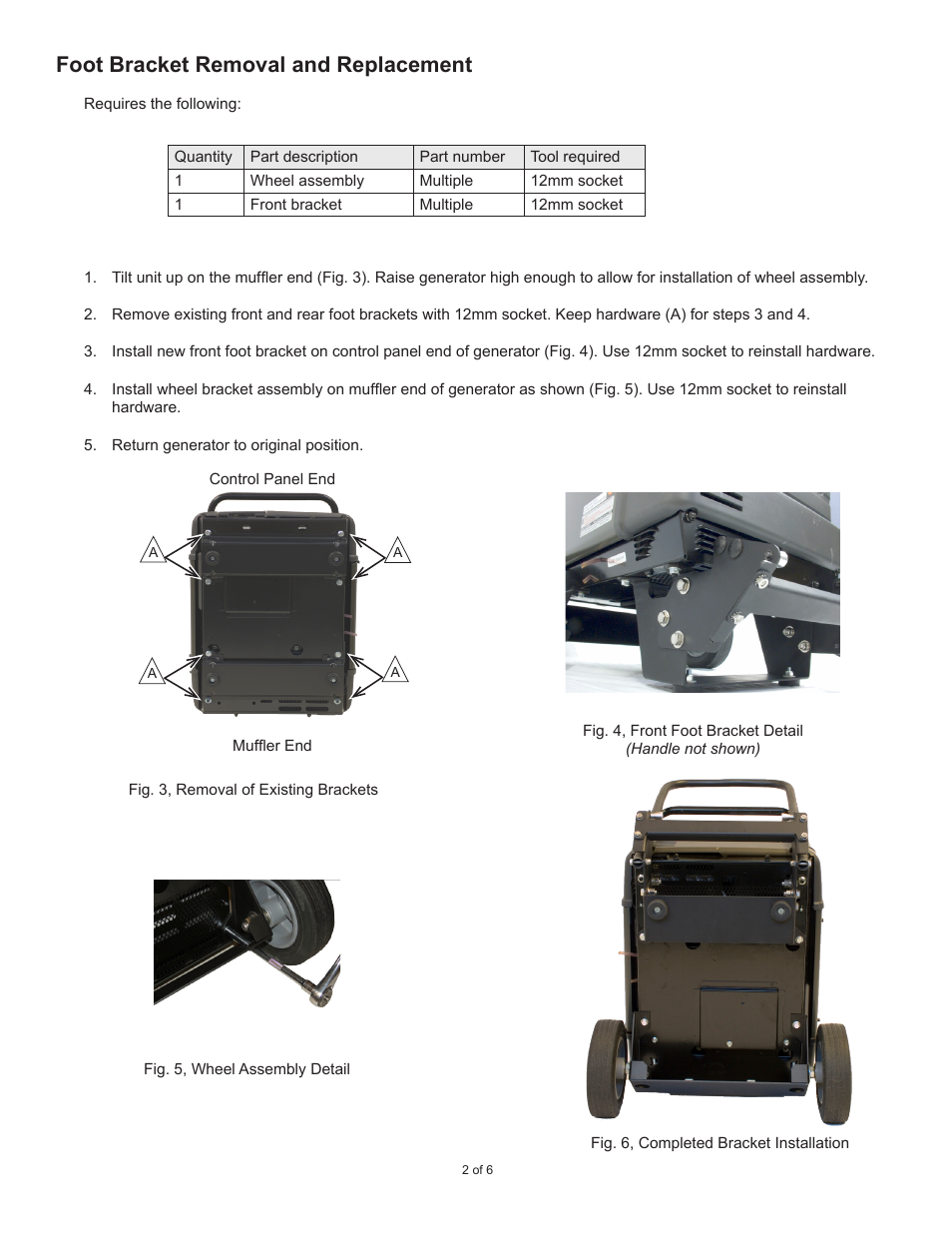 Foot bracket removal and replacement | Alpha Technologies Portable Generator Wheel Kit and Handle Assembly User Manual | Page 2 / 6