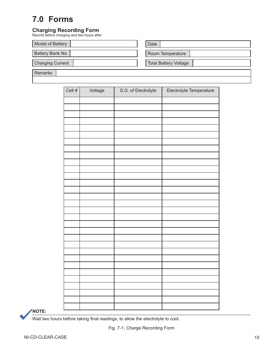 0 form examples, Forms, Fig. 7-1, charge recording form | 0 forms | Alpha Technologies Nickel Cadmium Clear Case - Technical Manual User Manual | Page 15 / 24