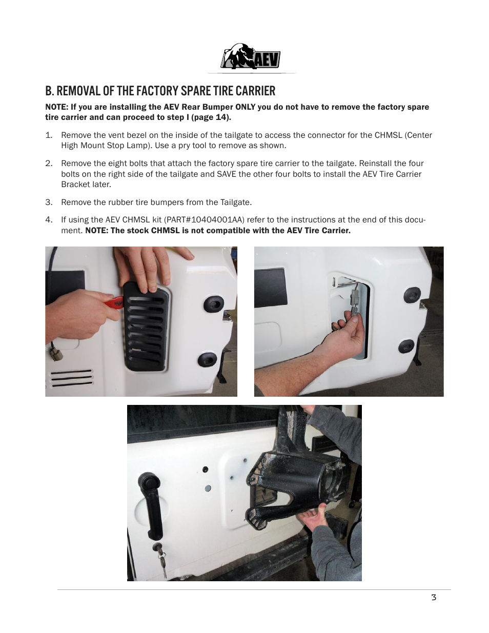 B. removal of the factory spare tire carrier | American Expedition Vehicles JK Rear Bumper/Tire Carrier User Manual | Page 5 / 19