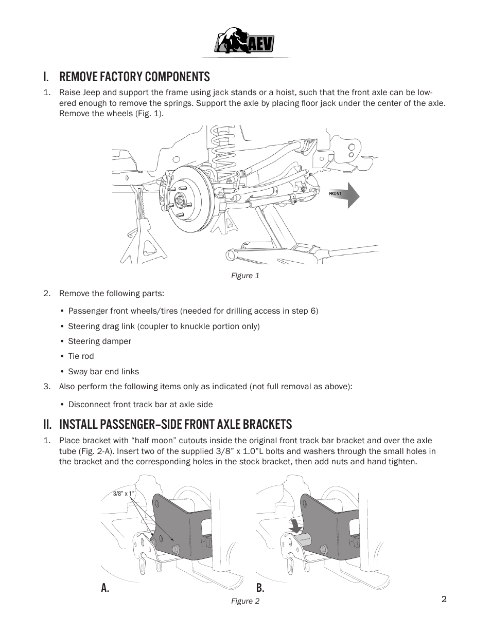 I. remove factory components, Ii. install passenger–side front axle brackets, A. b | American Expedition Vehicles JK High Steer Kit User Manual | Page 3 / 9