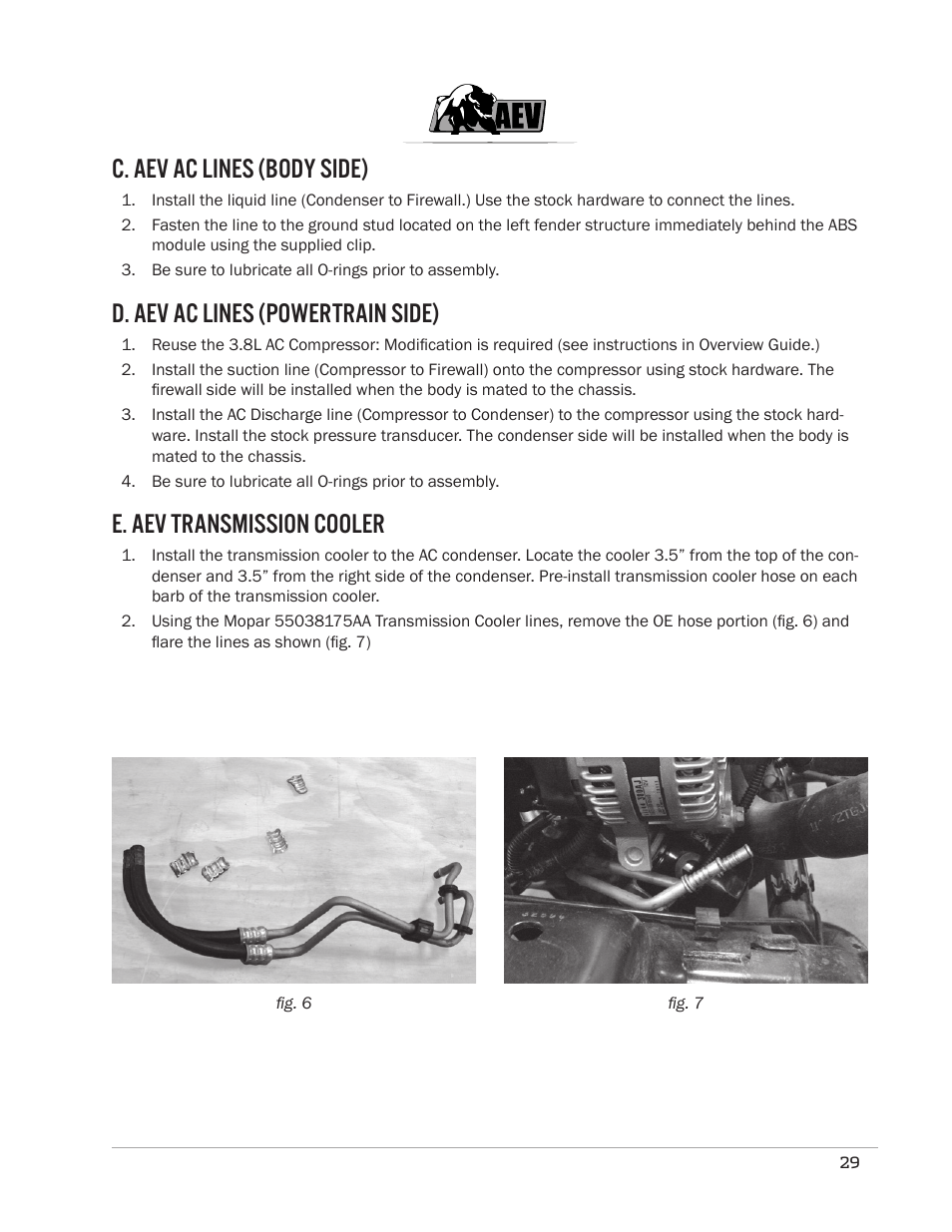 C. aev ac lines (body side), D. aev ac lines (powertrain side), E. aev transmission cooler | American Expedition Vehicles JK Hemi Builder Kit - Installation Guide for 07-11 JK Wrangler User Manual | Page 32 / 36