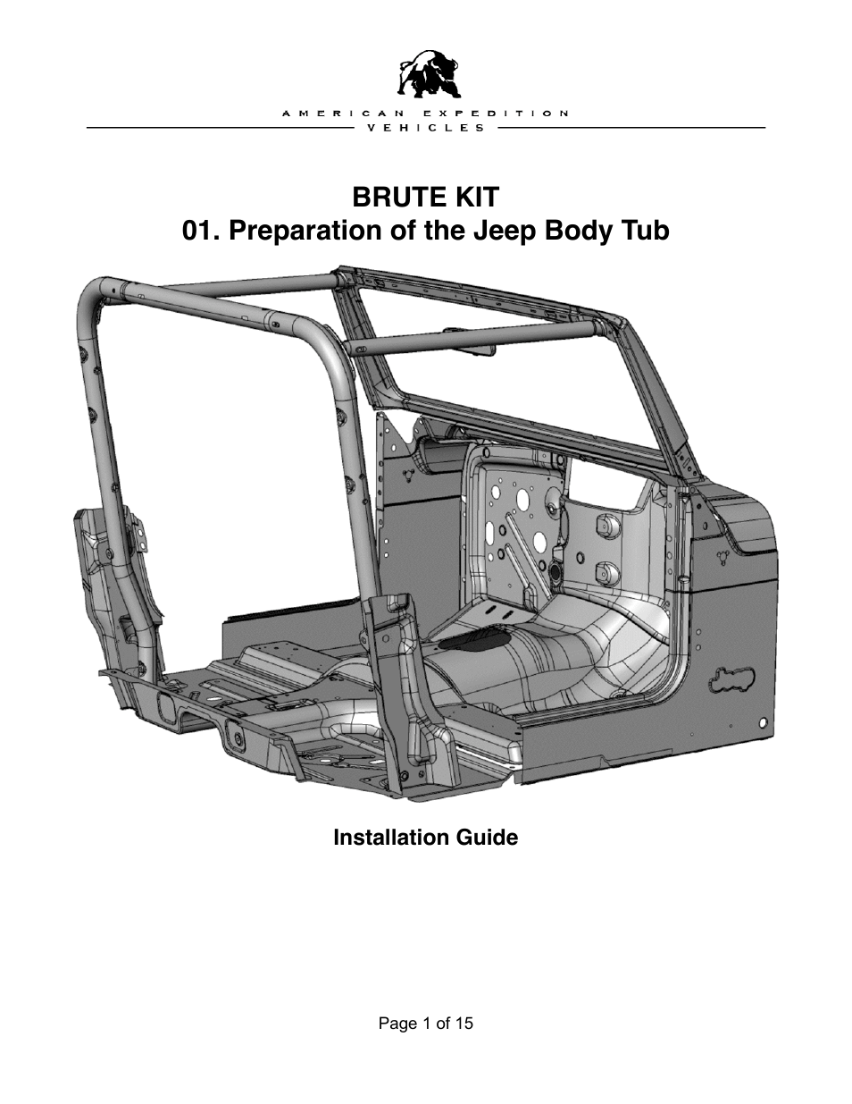 American Expedition Vehicles Preparation of the Jeep body tub User Manual | 15 pages