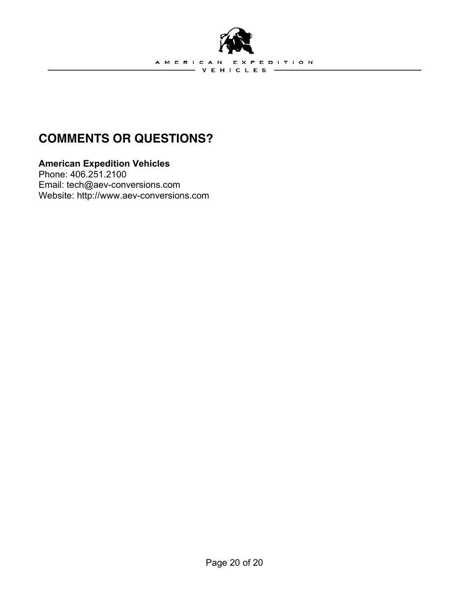 Comments or questions | American Expedition Vehicles Brute Frame User Manual | Page 20 / 20