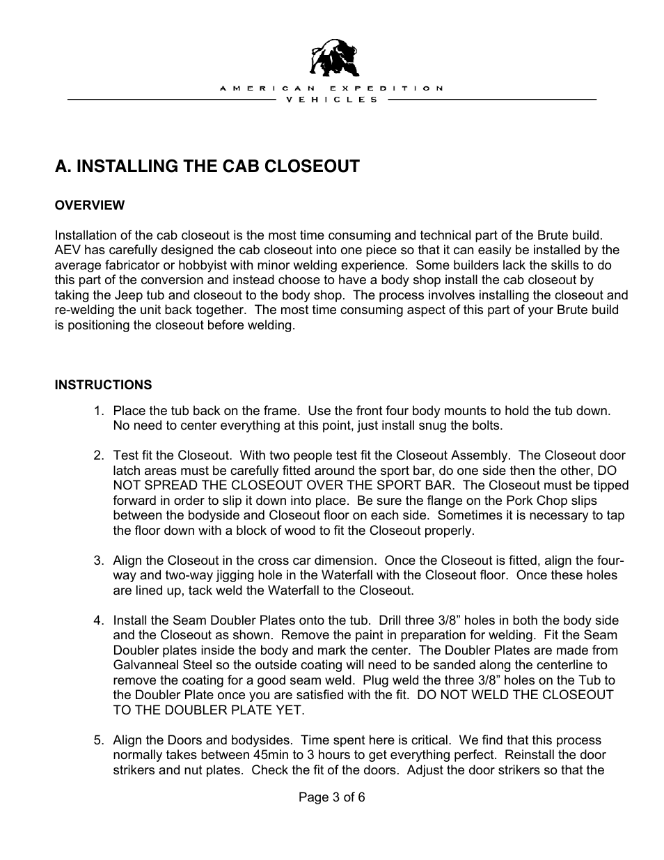 A. installing the cab closeout | American Expedition Vehicles Cab Closeout User Manual | Page 3 / 6