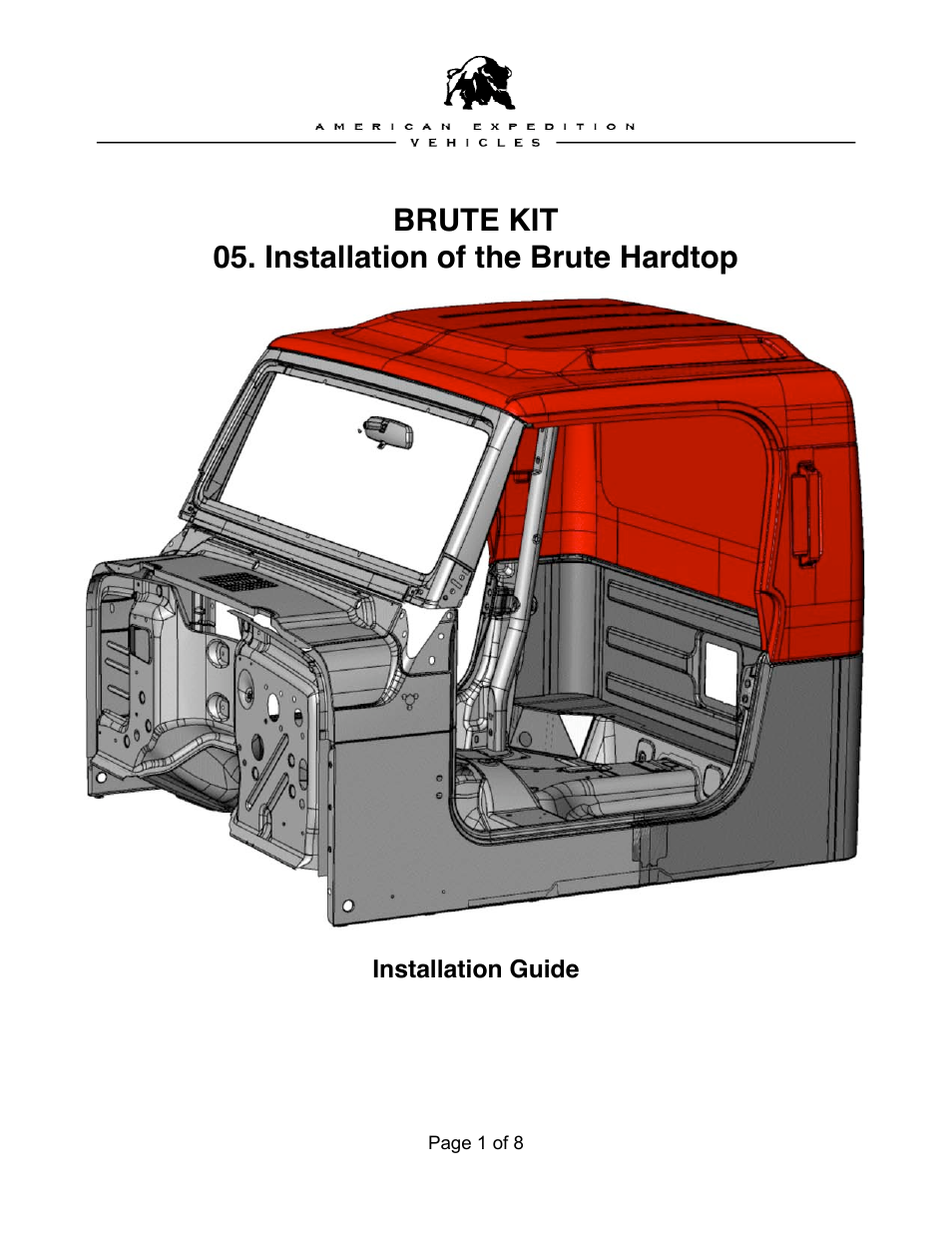 American Expedition Vehicles Brute Hardtop User Manual | 8 pages